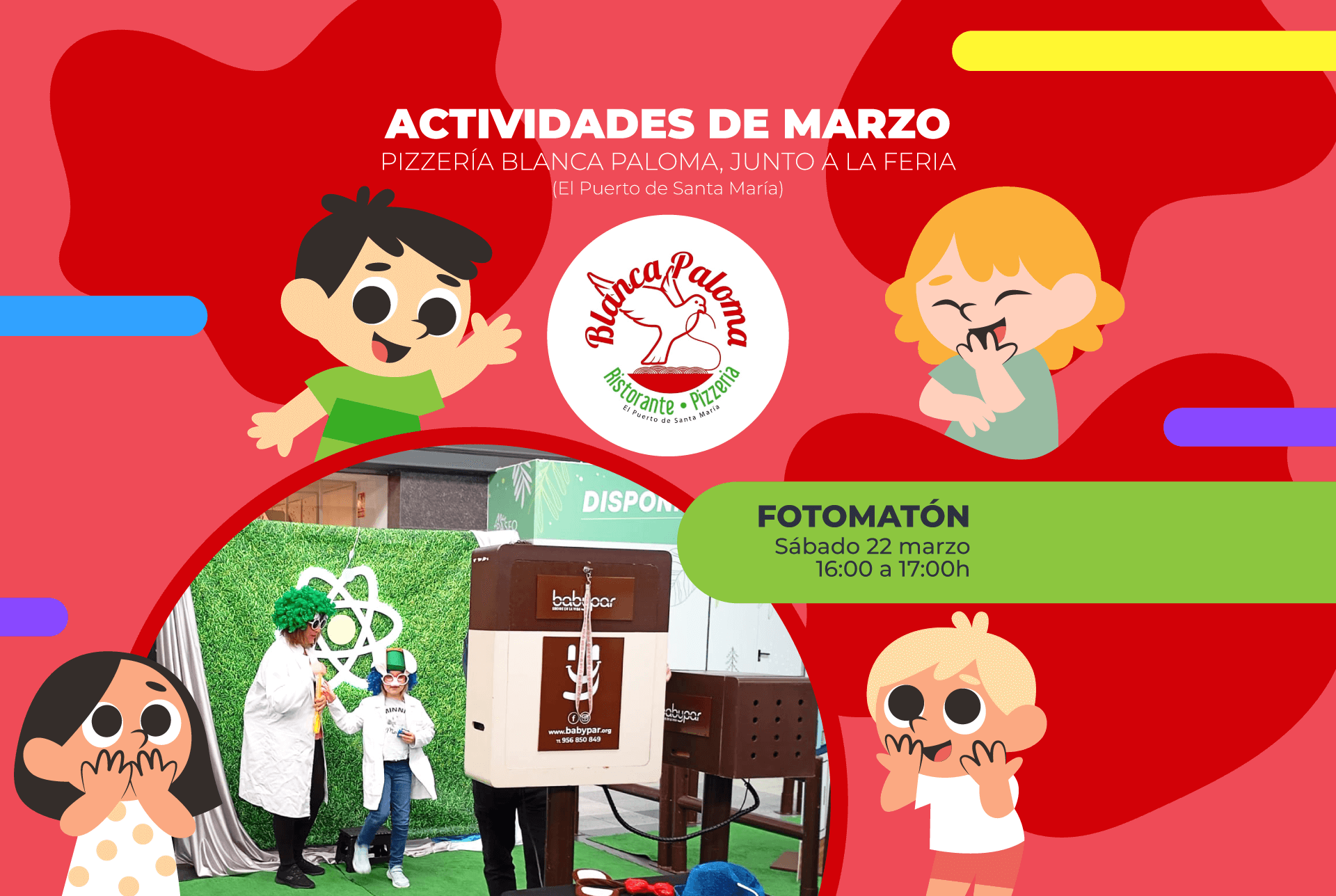 Fotomatón divertido en Pizzeria Blanca Paloma (El Puerto de Santa María)