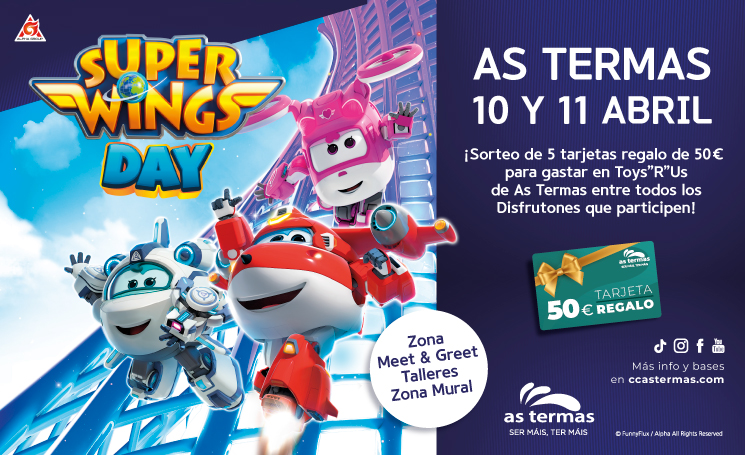 Super Wings en As Termas (Lugo)